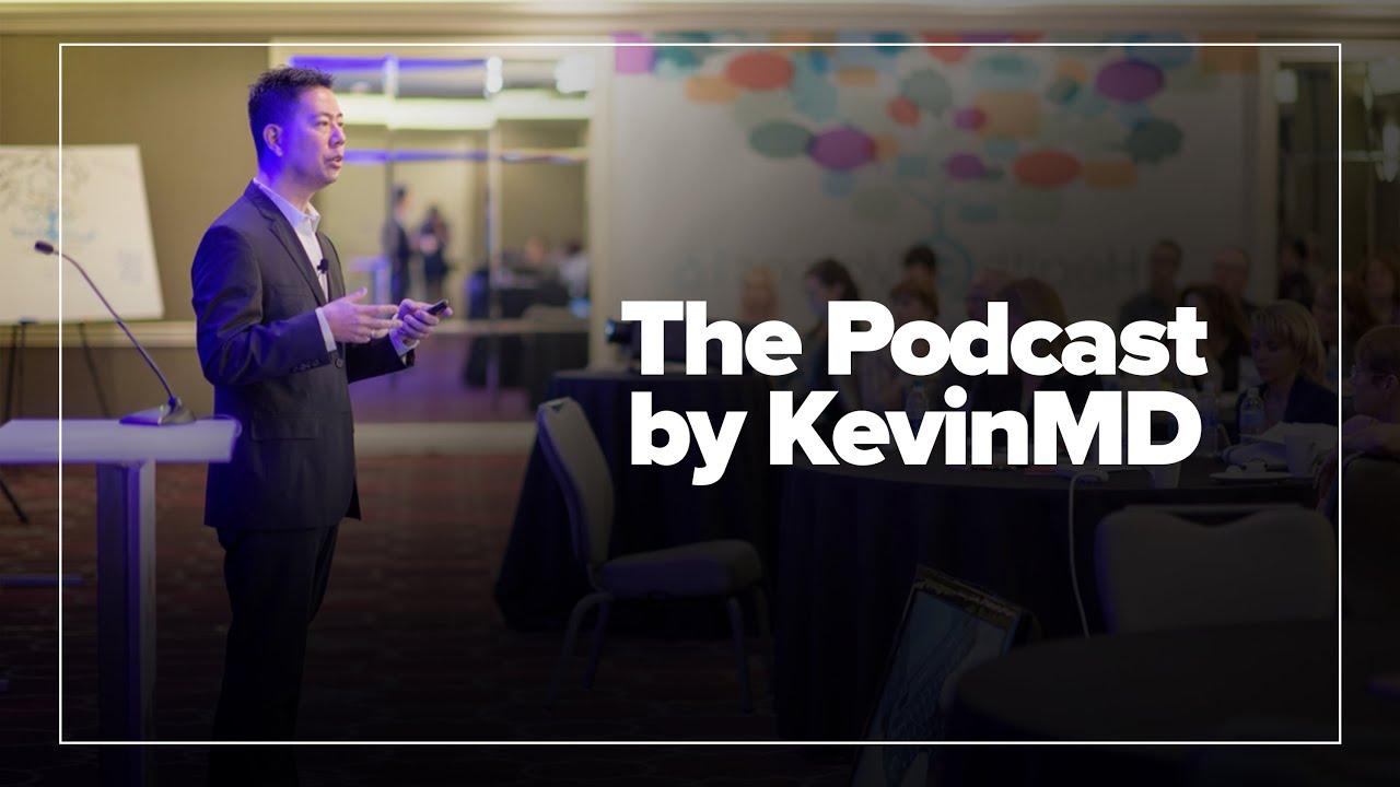 The Podcast by KevinMD